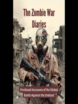 cover image of The Zombie War Diaries